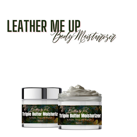 Leather Me UP Triple Butter Body Moisturizer